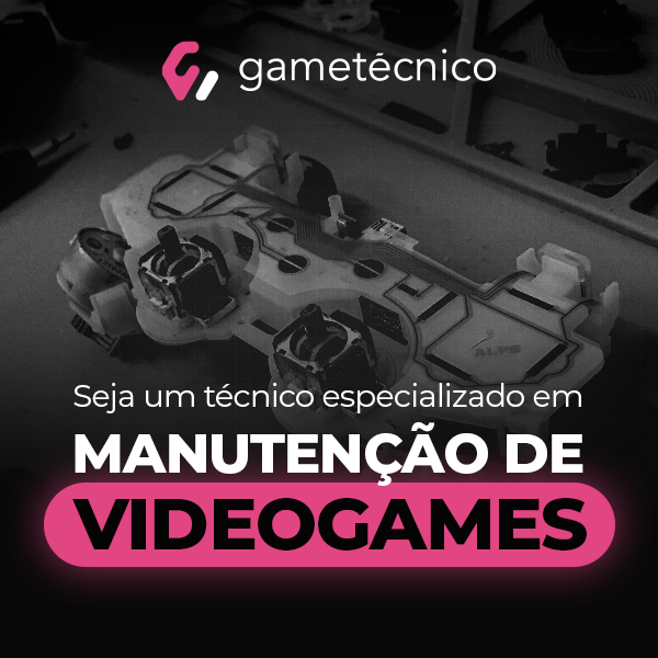 Curso profissionalizante de manutenção de videogames