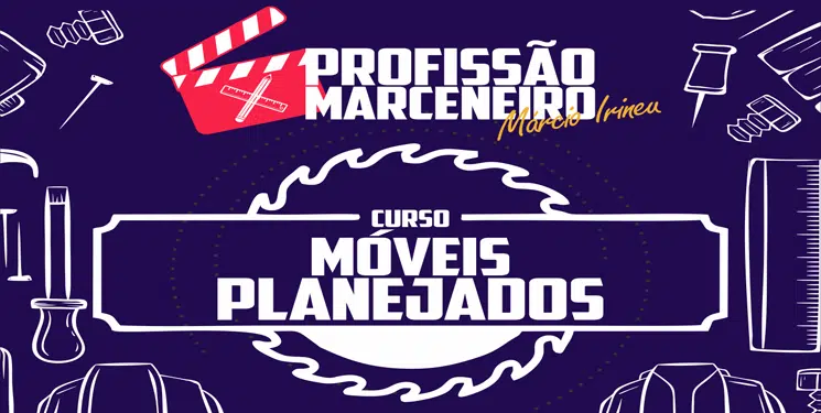 Curso profissionalizante de marcenaria