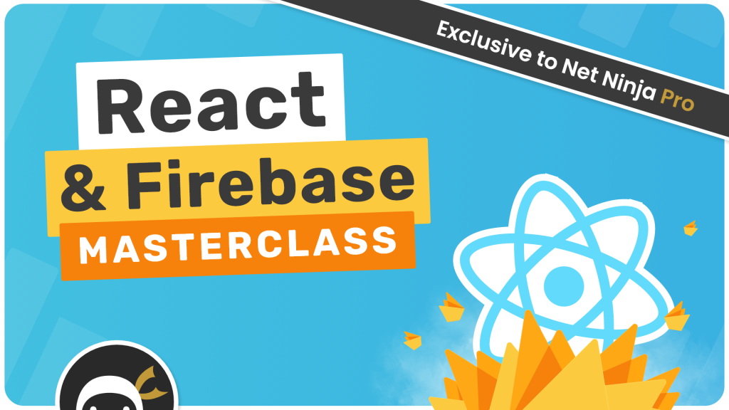 Curso gringo, Build Web Apps with React and Firebase - Net Ninja
