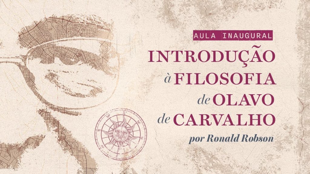 Curso de Introdução à Filosofia de Olavo de Carvalho - Ronald Robson