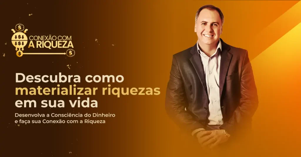 Conexão com a Riqueza - Marcos Trombetta