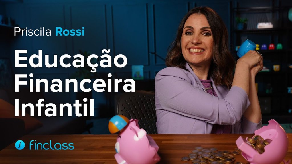 Curso de Educação Financeira infantil - Priscila Rossi