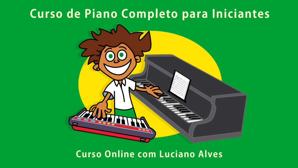 Piano para Iniciantes - Luciano Alves