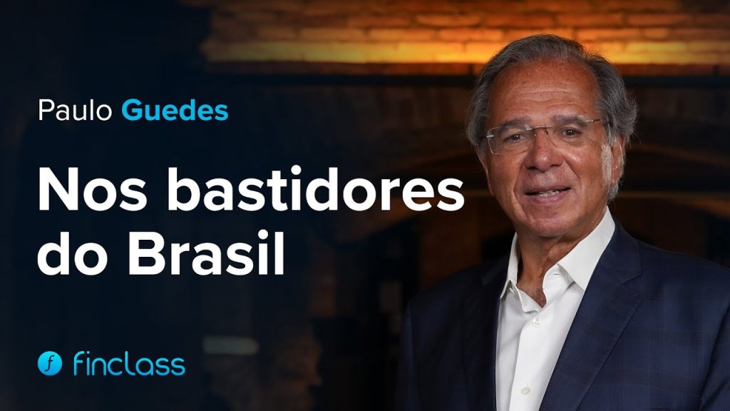 Bastidores da Economia - Paulo Guedes