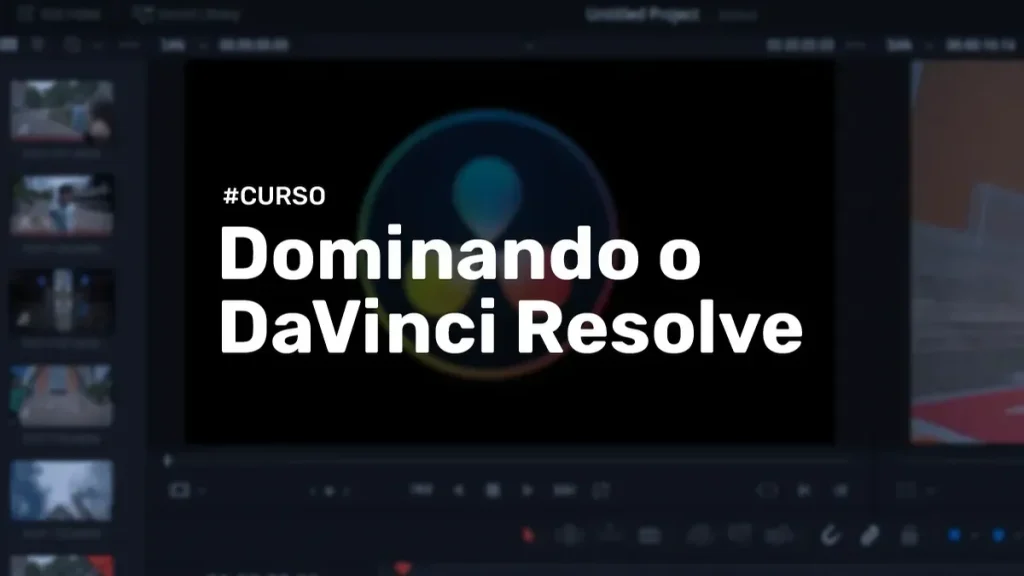 Dominando o DaVinci Resolve – Mateus Ferreira