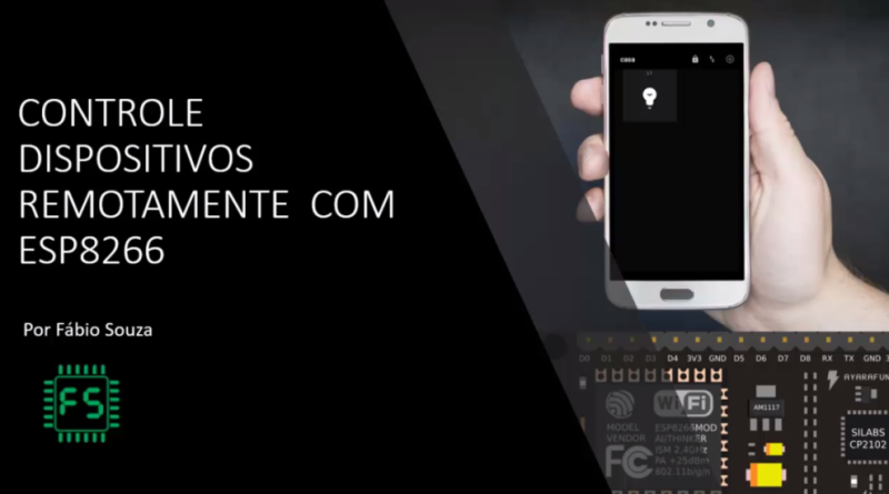 Controle Dispositivos Remotamente com ESP8266
