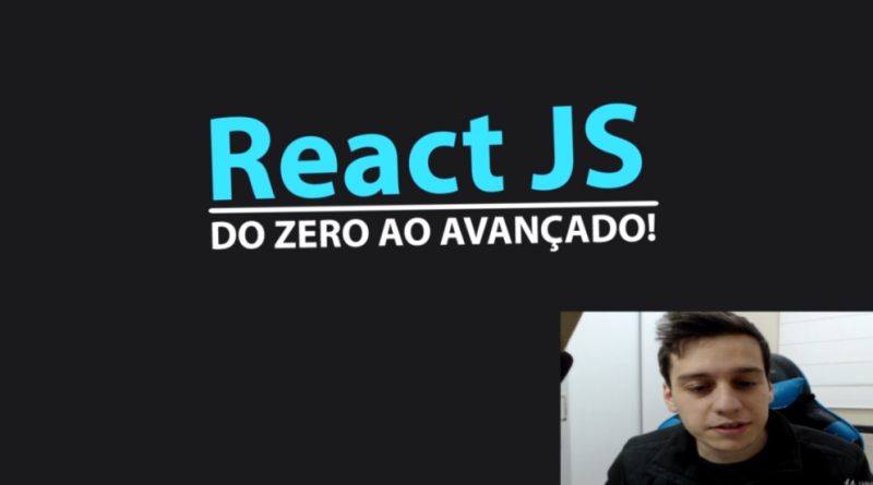 ReactJs do Zero ao Avançado na Prática – Matheus Fraga