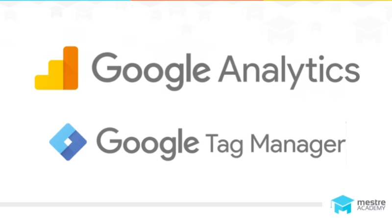Google Analytics e Tag Manager - Mestre Academy